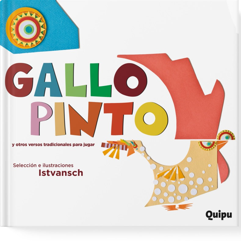 Gallo Pinto y otros versos tradicionales para jugar Gallo Pinto y otros versos tradicionales para jugar